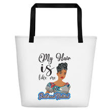 Load image into Gallery viewer, &quot;My Hair is like Me&quot;Beach Bag
