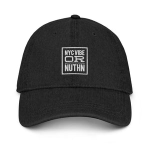 Black NY Vibe or Nuthn Denim Cap