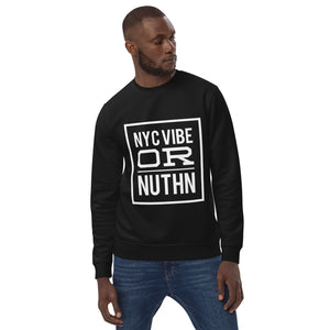 New York or Nuthn Unisex eco sweatshirt