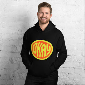 "Okay" Unisex Hoodie