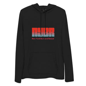 "NYBR" (New York Born and Raised) Unisex Lightweight Hoodie