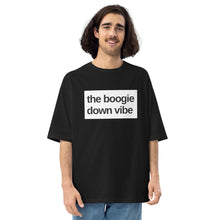 Load image into Gallery viewer, Boogie Down Vibe Unisex oversized t-shirt
