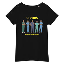 Load image into Gallery viewer, Scrubs Women’s organic t-shirt
